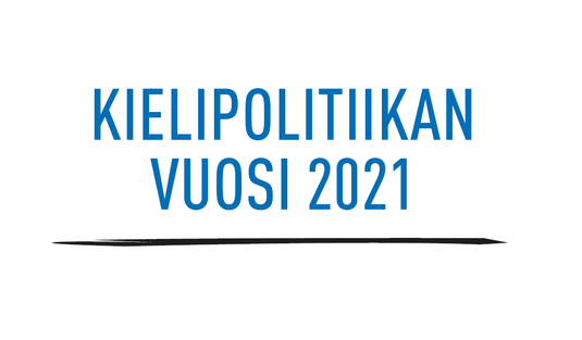 Kielipolitiikan vuosi 2021 -julkaisun logo. Taitto: PunaMusta.