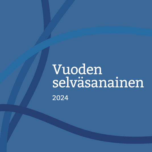 Kuvassa teksti: Vuoden selväsanainen 2024