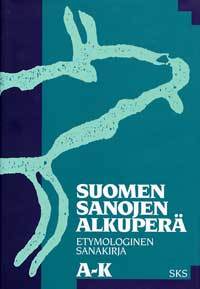 Suomen sanojen alkuperä A–K