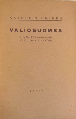 Kaarlo Nieminen, Valiosuomea. Kuva: Suvi Syrjänen, Kotus.