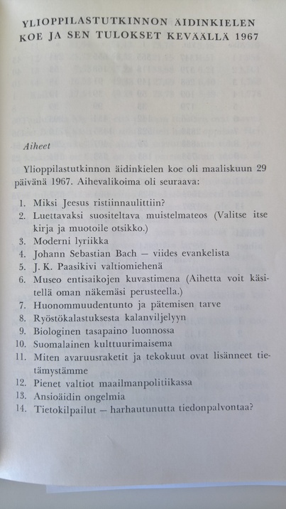 Ylioppilastutkinnon äidinkielen koe 1967. Kuva: Ylioppilasaineista ja niiden arvosteluperusteista, SKS.