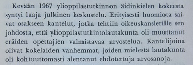 Ote alkusanoista teoksessa Ylioppilasaineista ja niiden arvosteluperusteista, SKS 1968.