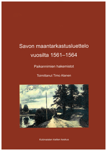 Savon maantarkastusluettelo vuosilta 1561−1564 osa 2. Kirjan kansi.