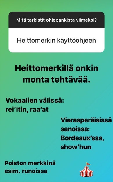 Kielen juhlaa 75 -Instagram-tili: Kielitoimiston ohjepankista on haettu tietoa heittomerkin käytöstä. Kuva: Henna Leskelä, Kotus.