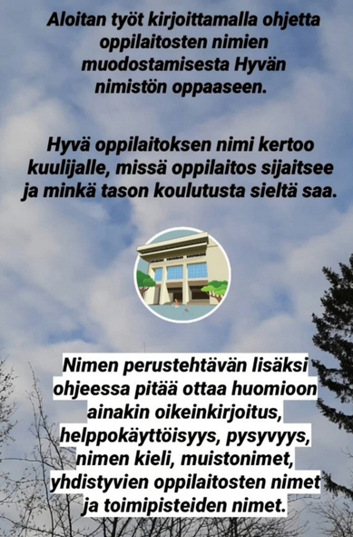 Kielen juhlaa 75 -Instagram-tili: nimistönhuoltajan työpäivään kuului ohjeen kirjoittamista oppilaitosten nimistä. Kuva: Ulla Onkamo, Kotus.
