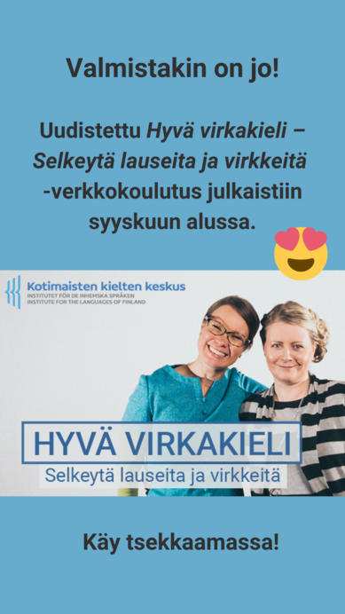 Kielen juhlaa 75 -Instagram-tili: Hyvä virkakieli -verkkokoulutus julkaistiin syyskuussa 2020. Kuva: Hanna Virtakangas, Kotus.