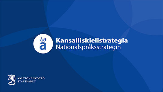 Kansalliskielistrategia. Kuva: valtioneuvosto.