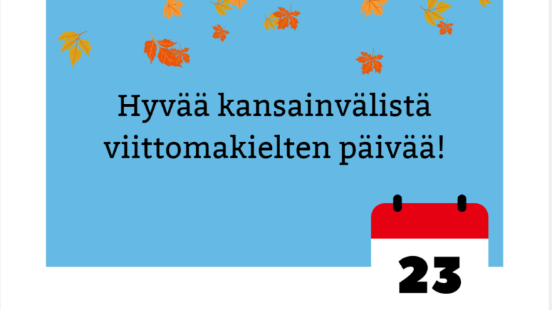 Hyvää kansainvälistä viittomakielten päivää! Kuva Sakari Korpikallio, Kotus.