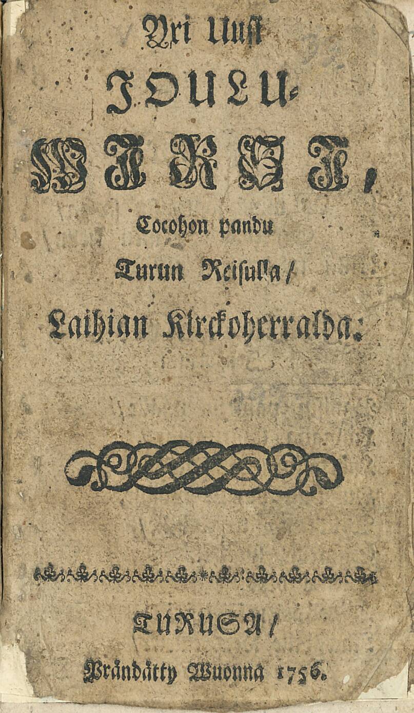 Samuel Wacklin: Yxi Uusi Joulu-Wirsi (1756). Nimiö. Kuva: Kansalliskirjasto, Ruotsin ajan kokoelma.