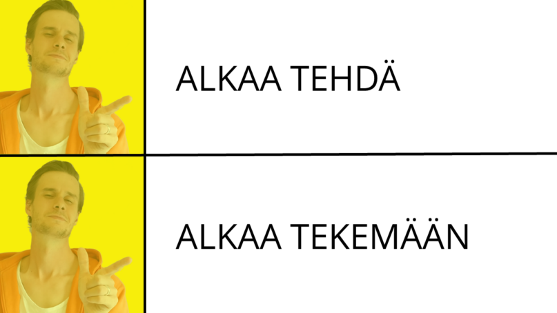 Alkaa tehdä ja alkaa tekemään. Kuva: Risto Uusikoski, Kotus.