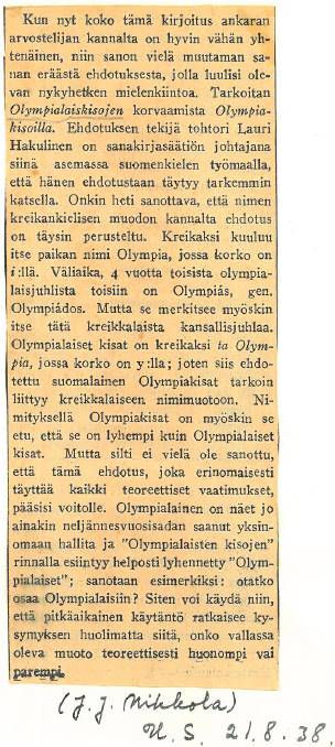 Mikkola. Uusi Suomi 21.8.1938.