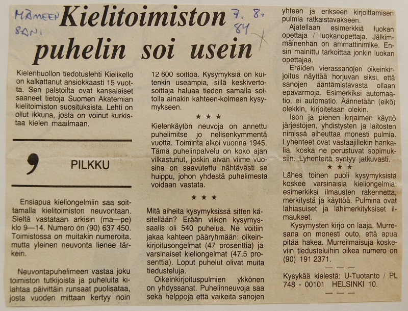 Kielitoimiston puhelin soi usein. Hämeen Sanomat 46/84.