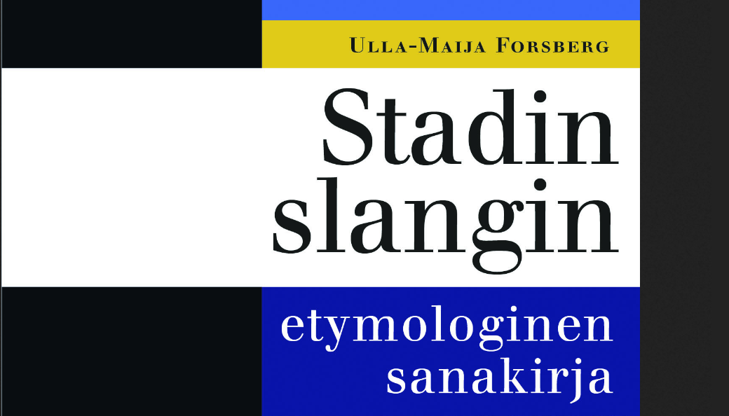 Stadin slangin etymologinen sanakirja. Kansi: Jukka Aalto, Armadillo Graphics. Kuva: Gaudeamus. (Yksityiskohta.)