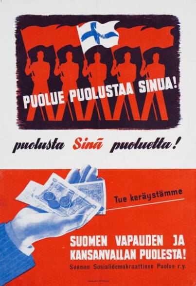 Puolue puolustaa sinua. SDP:n juliste. Kuva: Työväen arkisto. Käyttö arkiston luvalla.